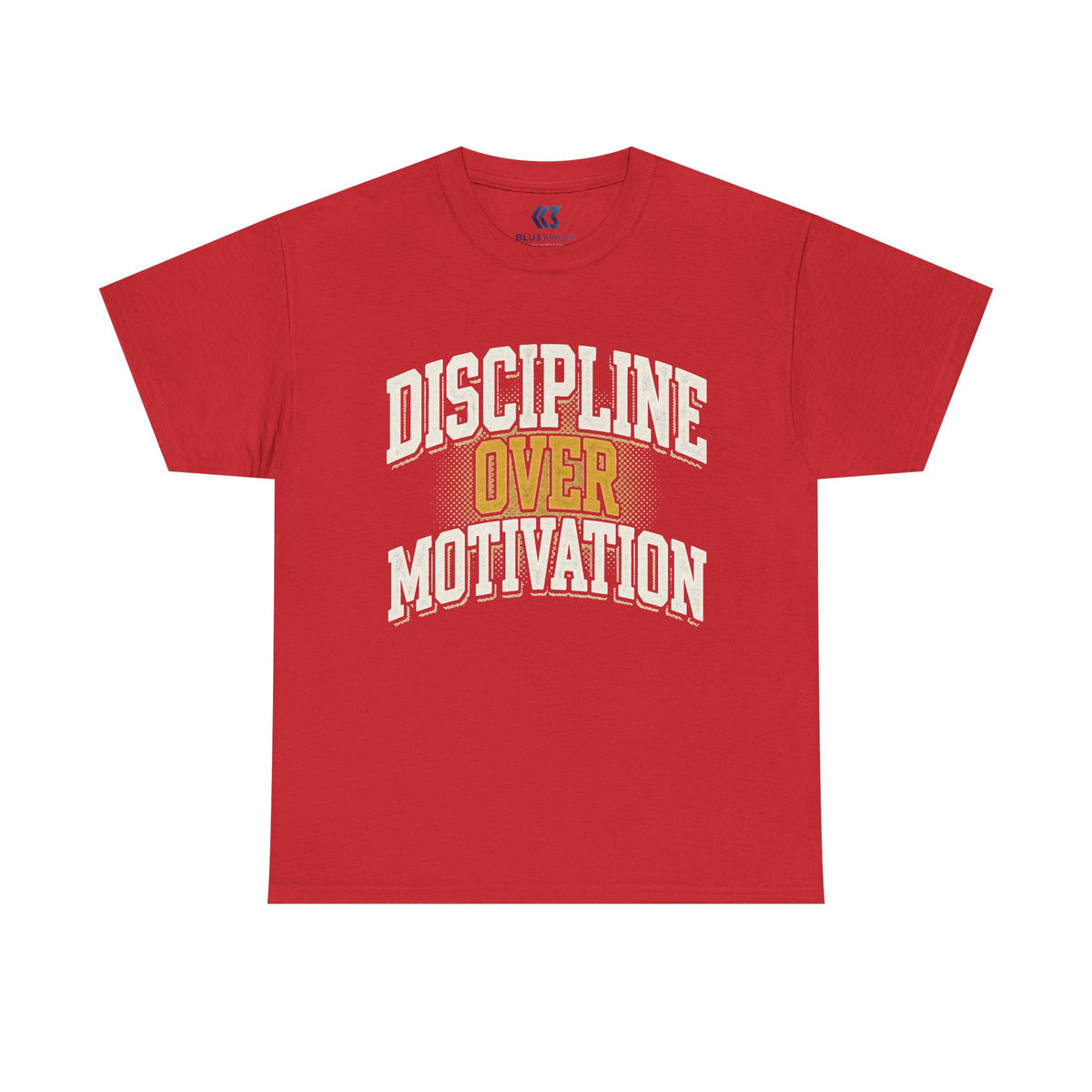 Discipline Over Motivation Tee