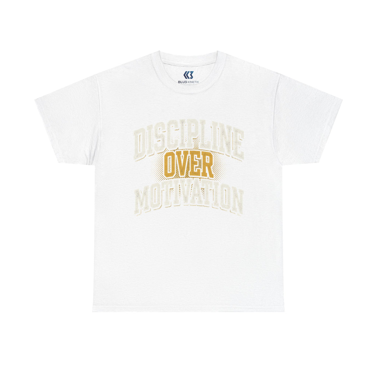 Discipline Over Motivation Tee