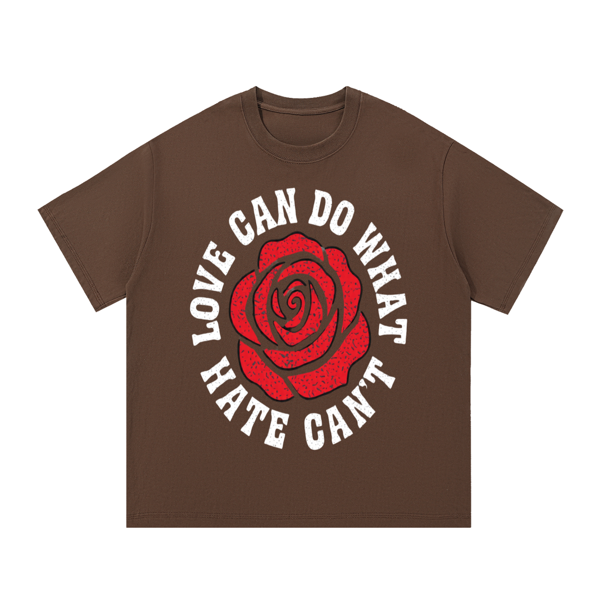 Love Can Do What Hate Can't tee
